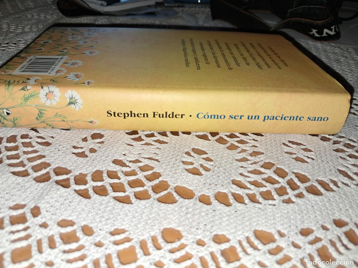 Libros: C&oacute;mo ser un paciente sano Stephen Fulder - Foto 3