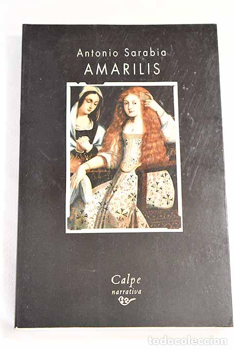 Libros: Amarilis: Sarabia, Antonio.- Sarabia, Antonio - Foto 1
