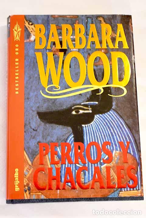 Libros: Perros y chacales: Wood, Barbara.- Wood, Barbara - Foto 1