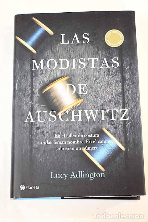 Libros: Las modistas de Auschwitz.- Adlington, Lucy - Foto 1