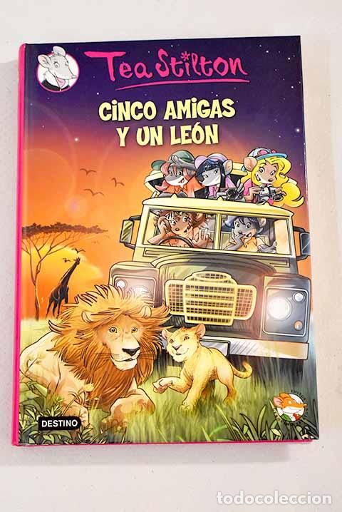 Libros: Cinco amigas y un le&oacute;n.- Stilton, Tea - Foto 1