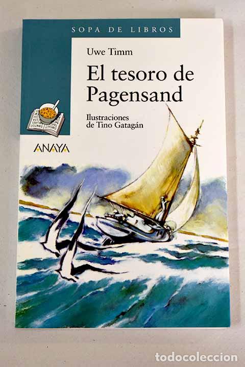 Libros: El tesoro de Pagensand.- Timm, Uwe - Foto 1