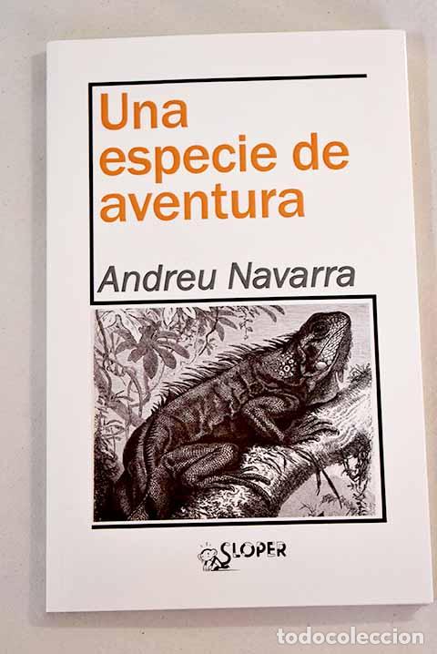 Libros: Una especie de aventura.- Navarra Ordo&ntilde;o, Andreu - Foto 1