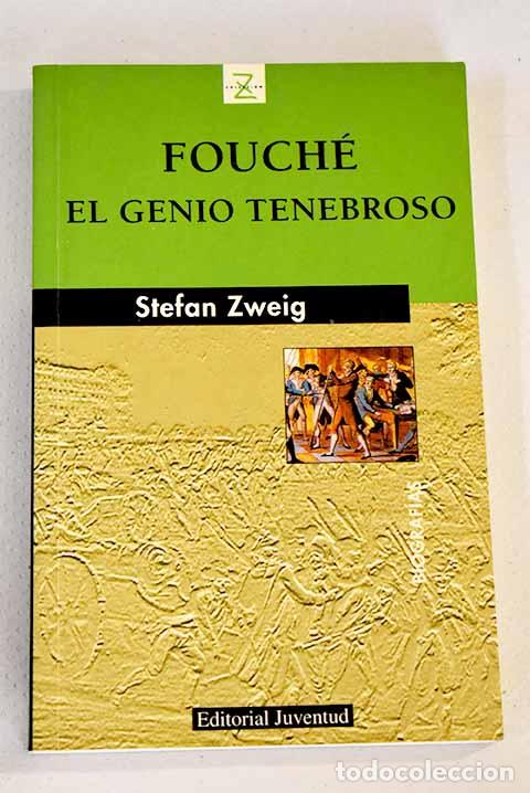 Libros: Fouch&eacute;: el genio tenebroso.- Zweig, Stefan - Foto 1