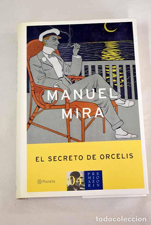 Libros: El secreto de Orcelis.- Mira, Manuel - Foto 1