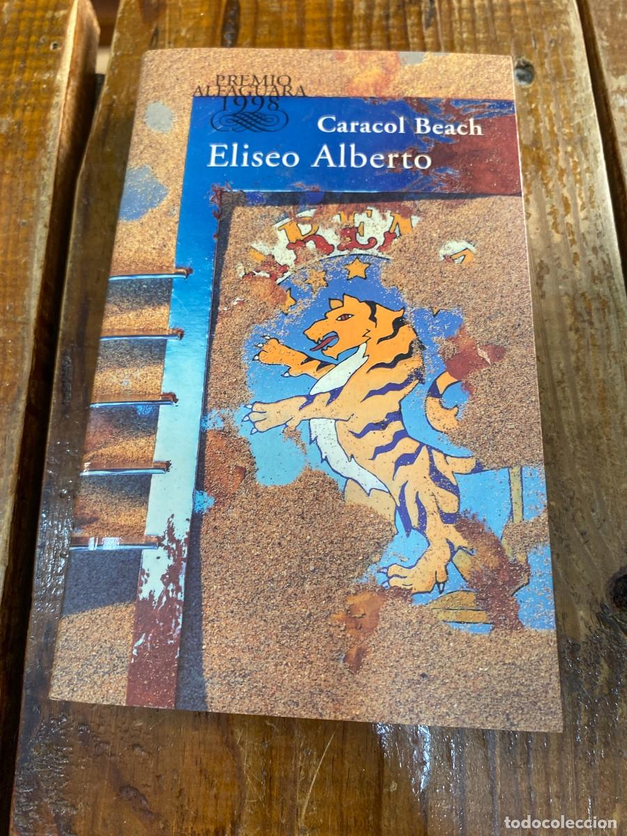 Libros: Caracol Beach (Spanish Edition) - Eliseo Alberto - Foto 1