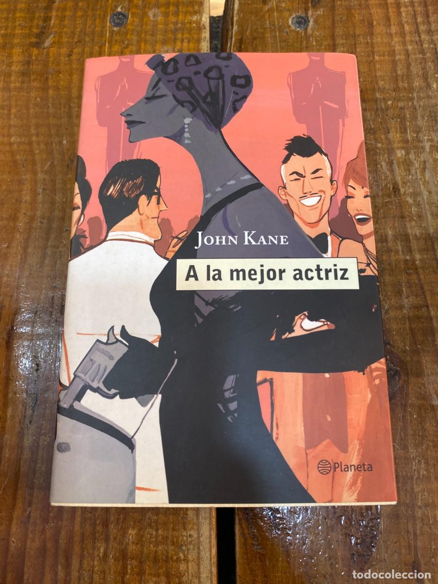 Libros: A La Mejor Actriz - John Kane - Foto 1