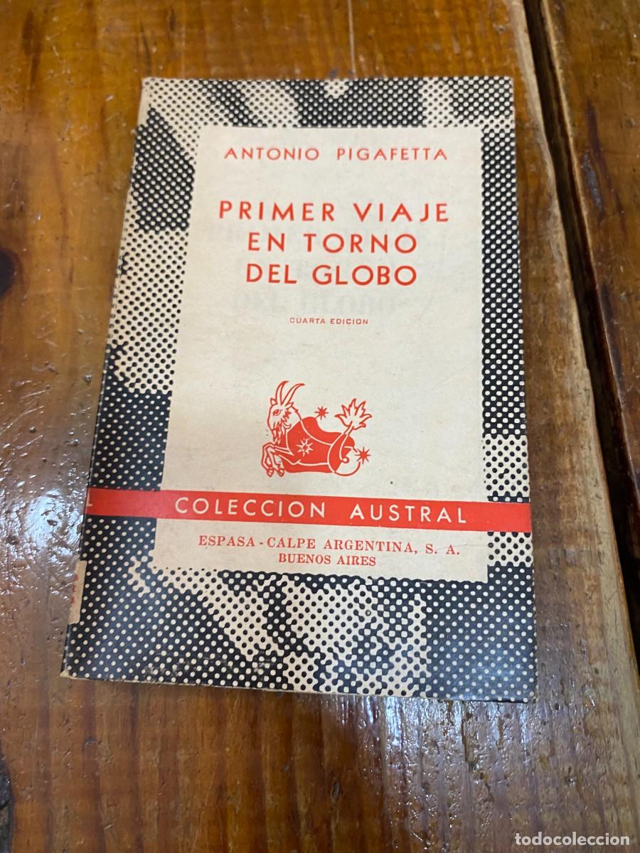 Libros: PRIMER VIAJE EN TORNO DEL GLOBO - ANTONIO PIGAFETTA - Foto 1