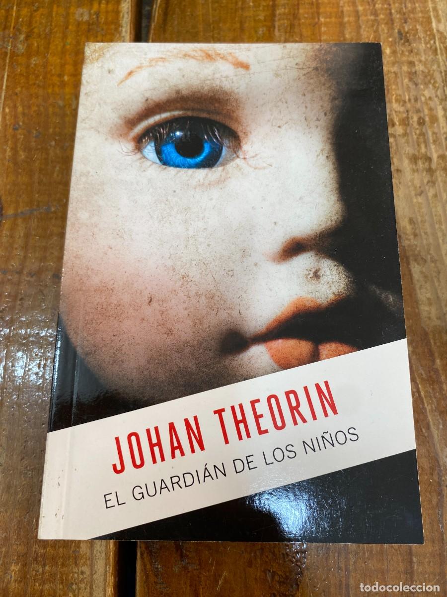 Libros: El guardi&aacute;n de los ni&ntilde;os - Johan Theorin - Foto 1