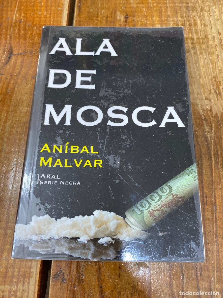 Libros: Ala de mosca - Calvo Malvar, An&iacute;bal - Foto 1