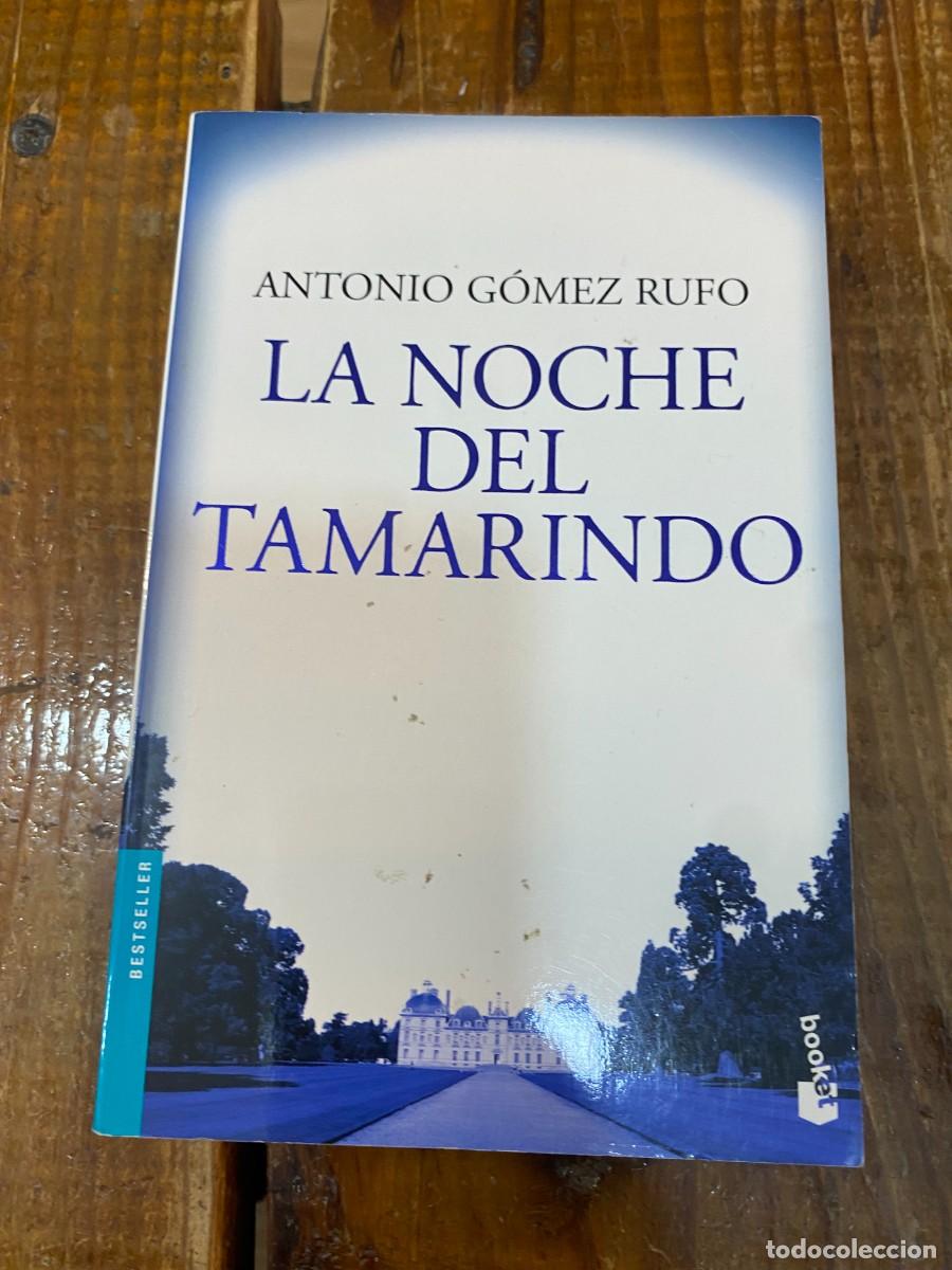 Libros: La noche del tamarindo - G&oacute;mez Rufo, Antonio - Foto 1