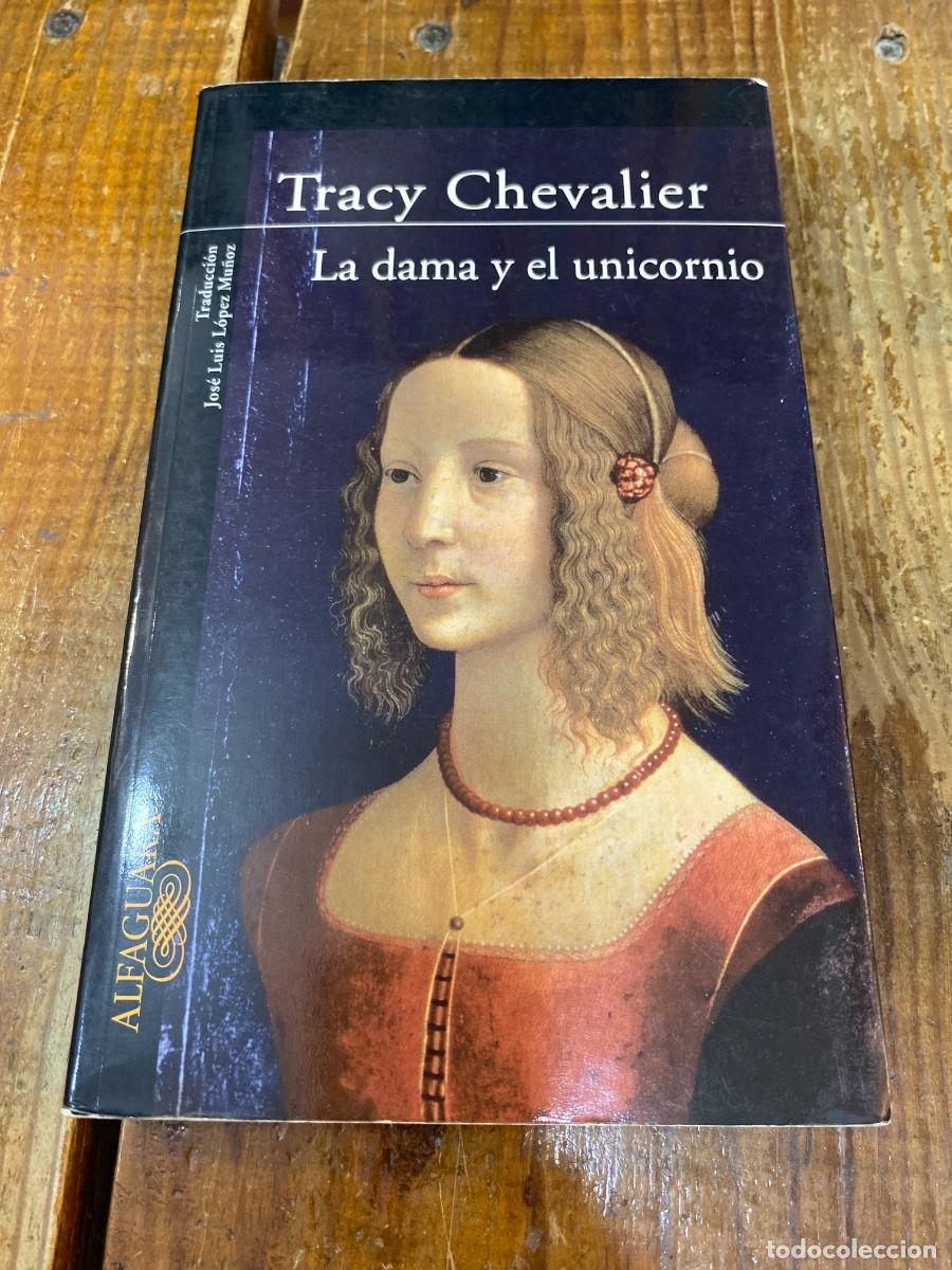 Libros: La Dama y El Unicornio - CHEVALIER, TRACY 1 - Foto 1