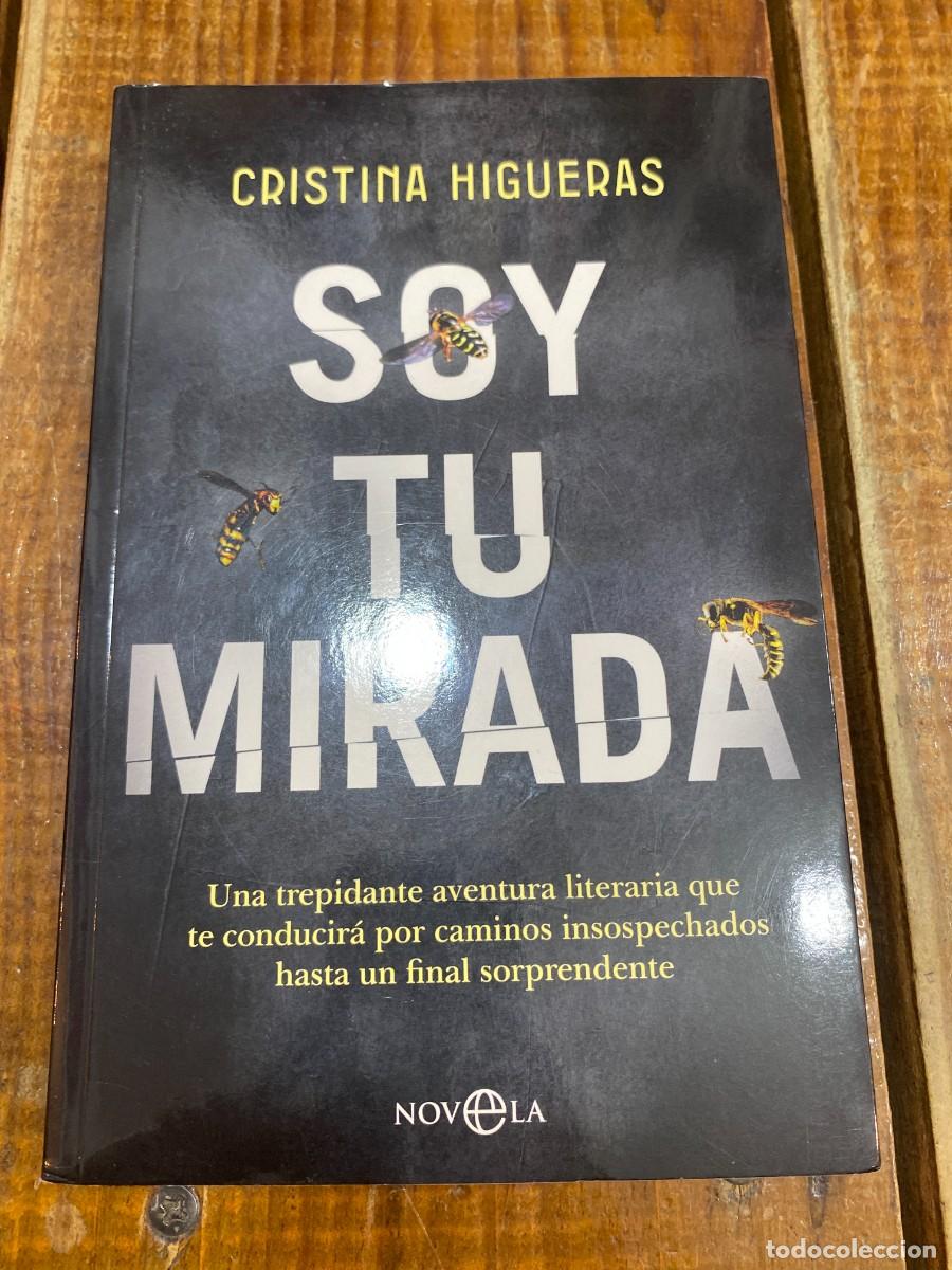Libros: Soy tu mirada - Higueras, Cristina - Foto 1