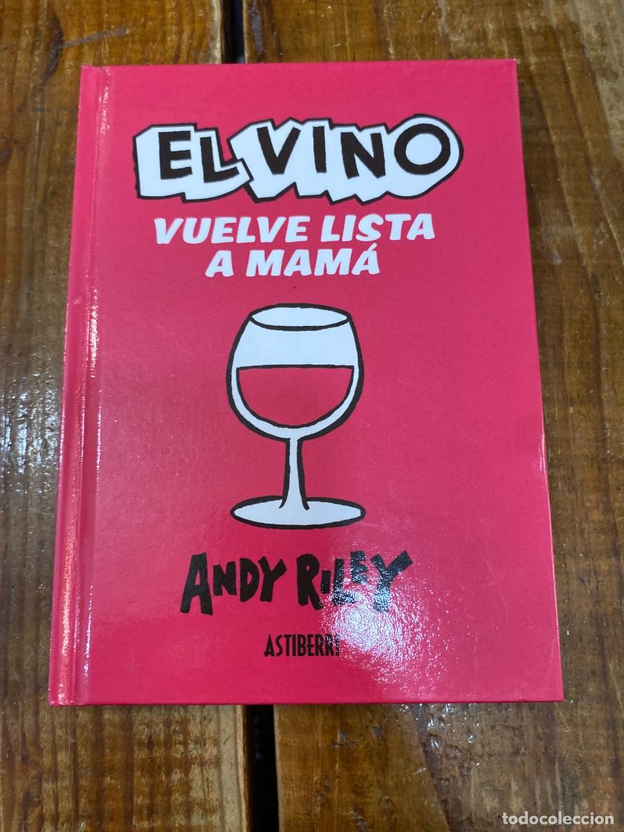 Libros: El vino vuelve lista a mam&aacute; - Riley, Andy - Foto 1