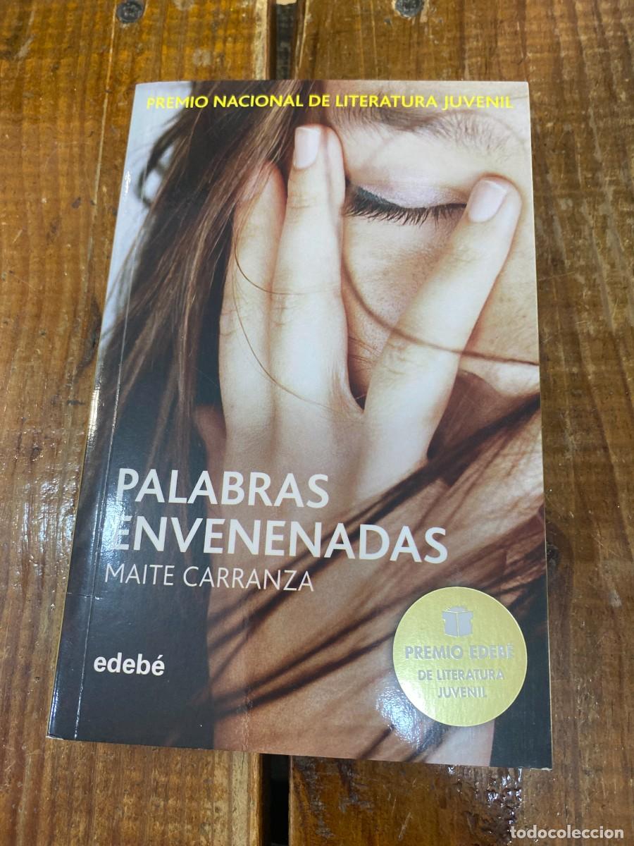 Libros: Palabras envenenadas - Carranza, Maite - Foto 1