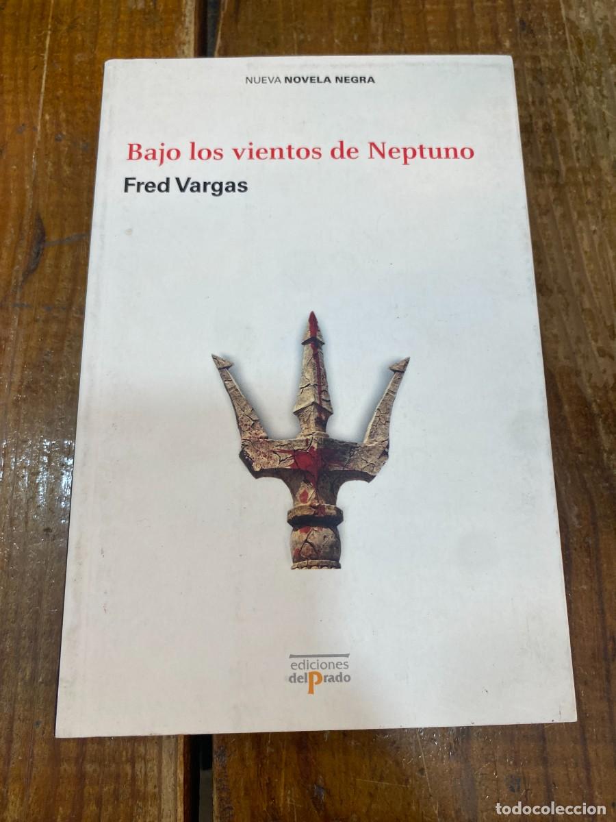 Libros: Bajo Los Vientos De Neptuno - Vargas, Fred - Foto 1