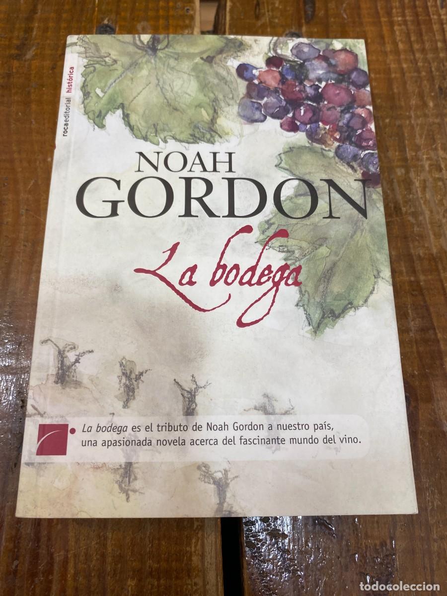 Libros: La bodega/ The Bodega - Gordon, Noah - Foto 1