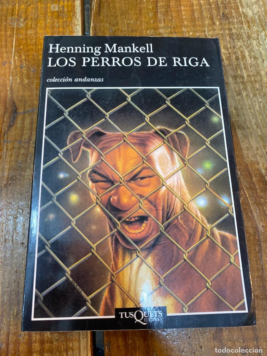Libros: Los Perros de Riga (Andanzas) - Mankell, Henning - Foto 1