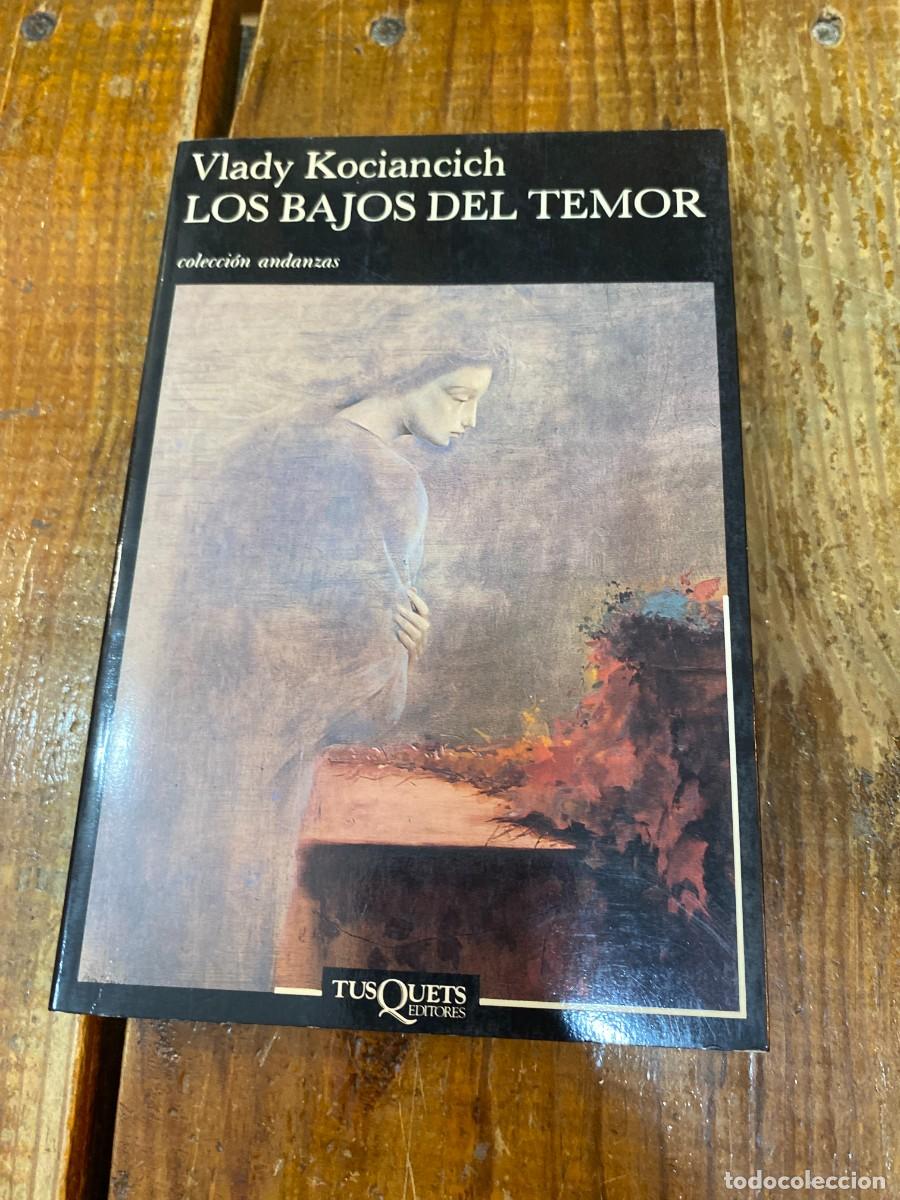 Libros: Los Bajos del Temor (Spanish Edition) - Kociancich, Vlady - Foto 1