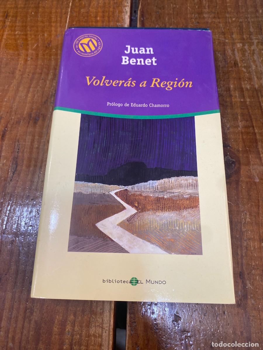Libros: Volver&aacute;s a la regi&oacute;n - Juan Benet - Foto 1