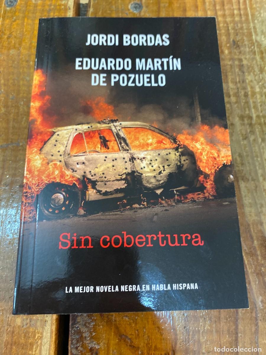 Libros: Sin cobertura - Eduardo Mart&iacute;n de Pozuelo - Foto 1