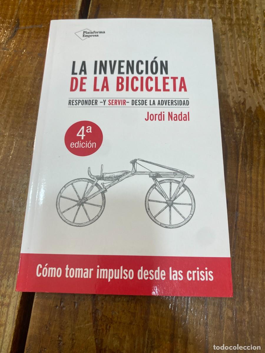 Libros: La invenci&oacute;n de la bicicleta - Nadal, Jordi - Foto 1