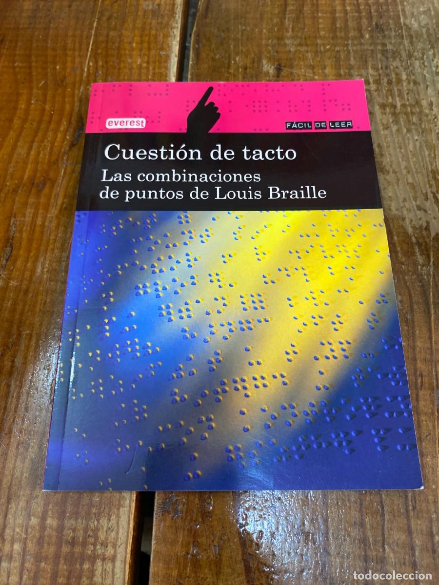Libros: CUESTI&Oacute;N DE TACTO. Las Combinaciones de puntos de Louis Braille - Foto 1