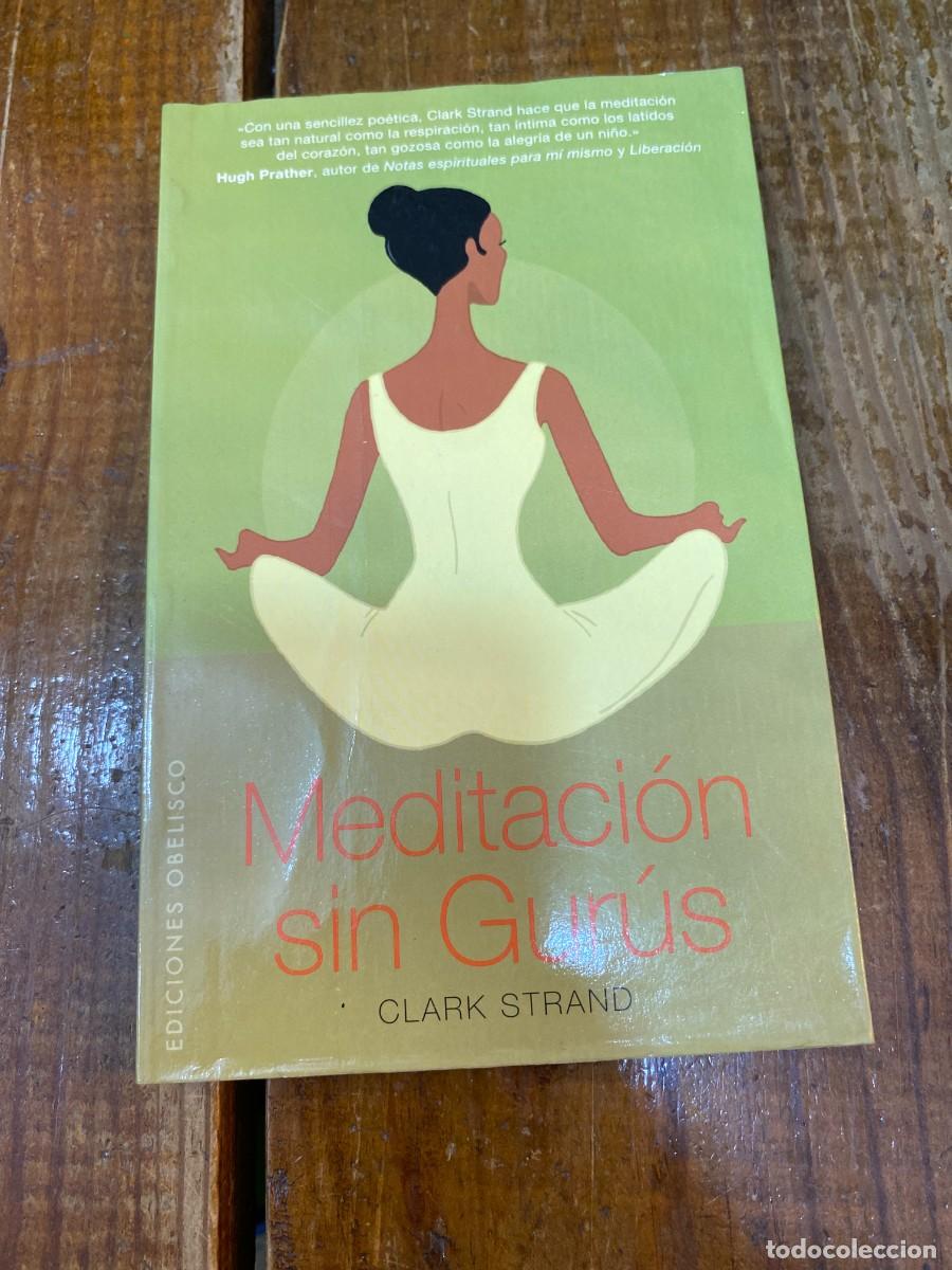 Libros: Meditaci&oacute;n sin gur&uacute;s - STRAND, CLARK - Foto 1