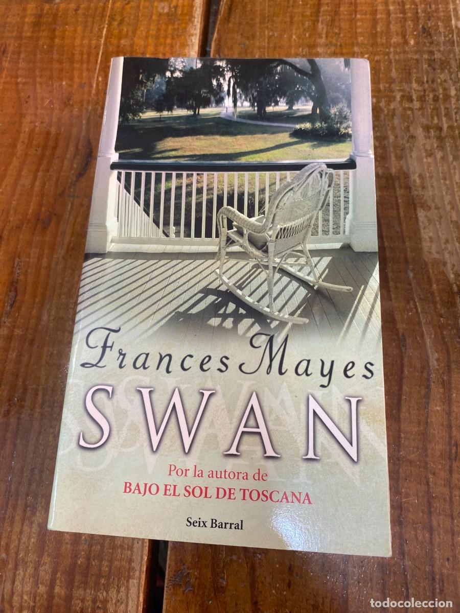 Libros: Swan (Spanish Edition) - Mayes, Frances - Foto 1
