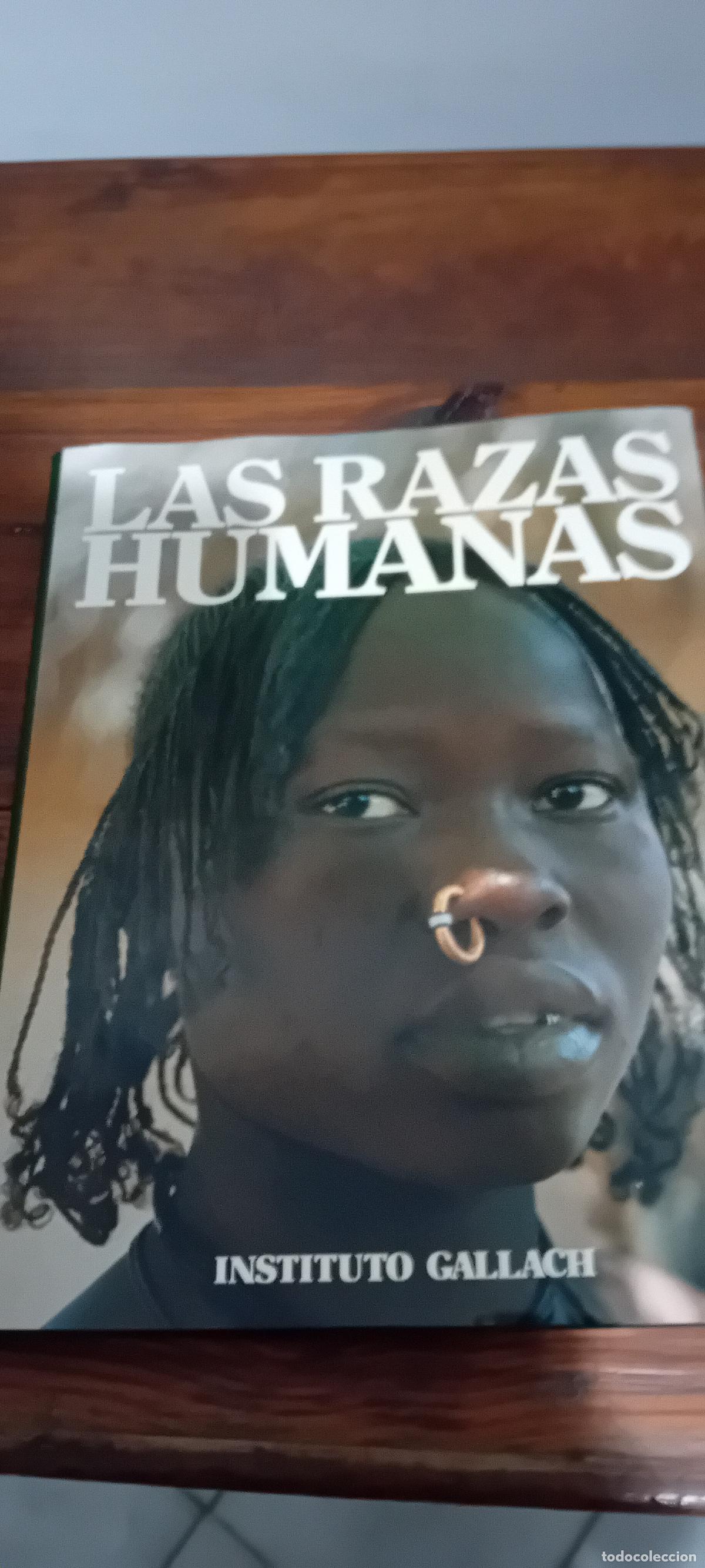 Libros: LAS RAZAS HUMANAS INSTITUTO GALLACH - Foto 2