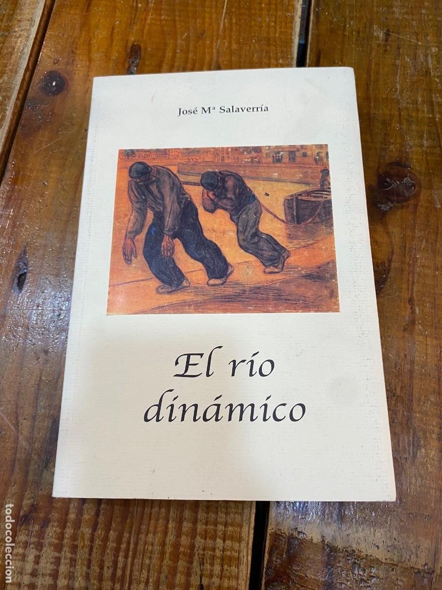 Libros: Rio dinamico - SALAVERRIA, JOSE MARIA - Foto 1