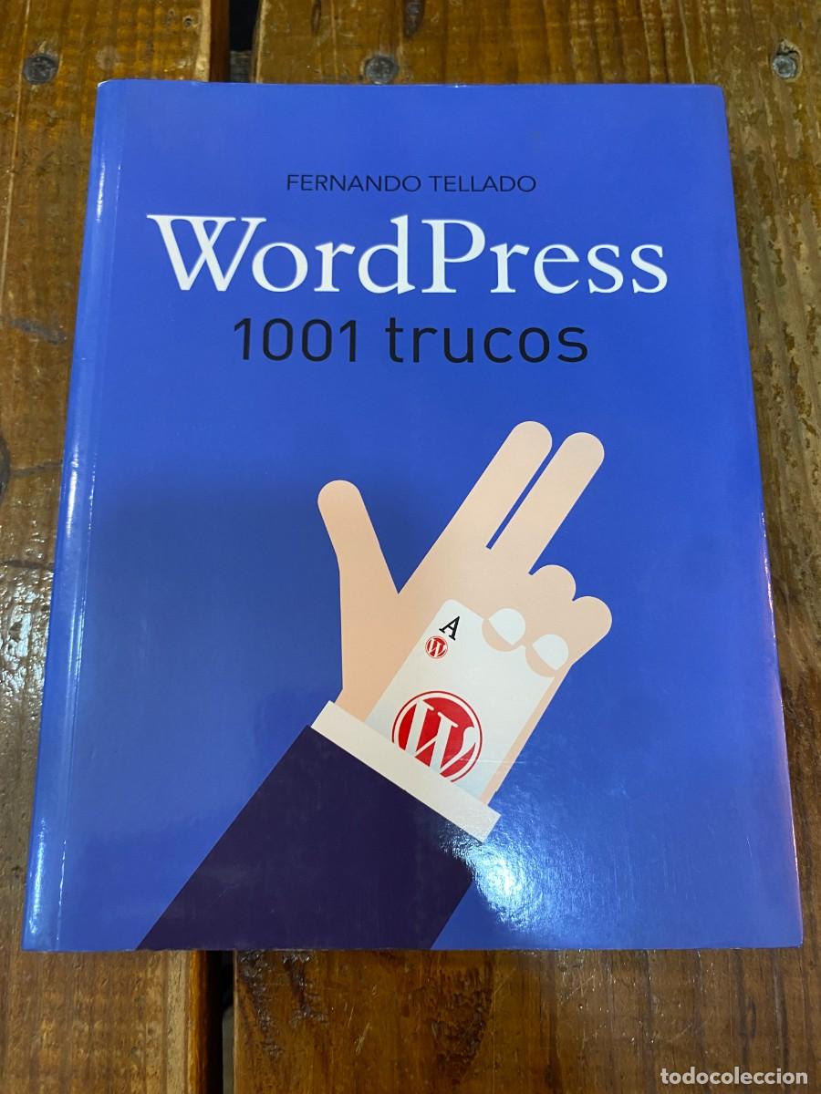 Libros: WordPress. 1001 trucos - Tellado, Fernando - Foto 1