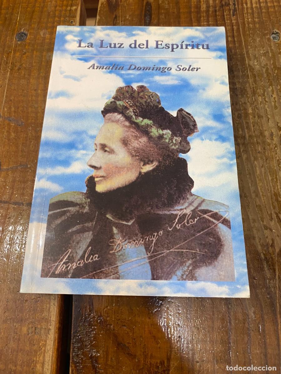 Libros: La luz del esp&iacute;ritu. - Amalia Domingo Soler - Foto 1