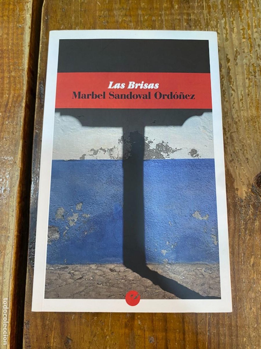 Libros: Las Brisas - Sandoval Ord&oacute;&ntilde;ez, Marbel - Foto 1
