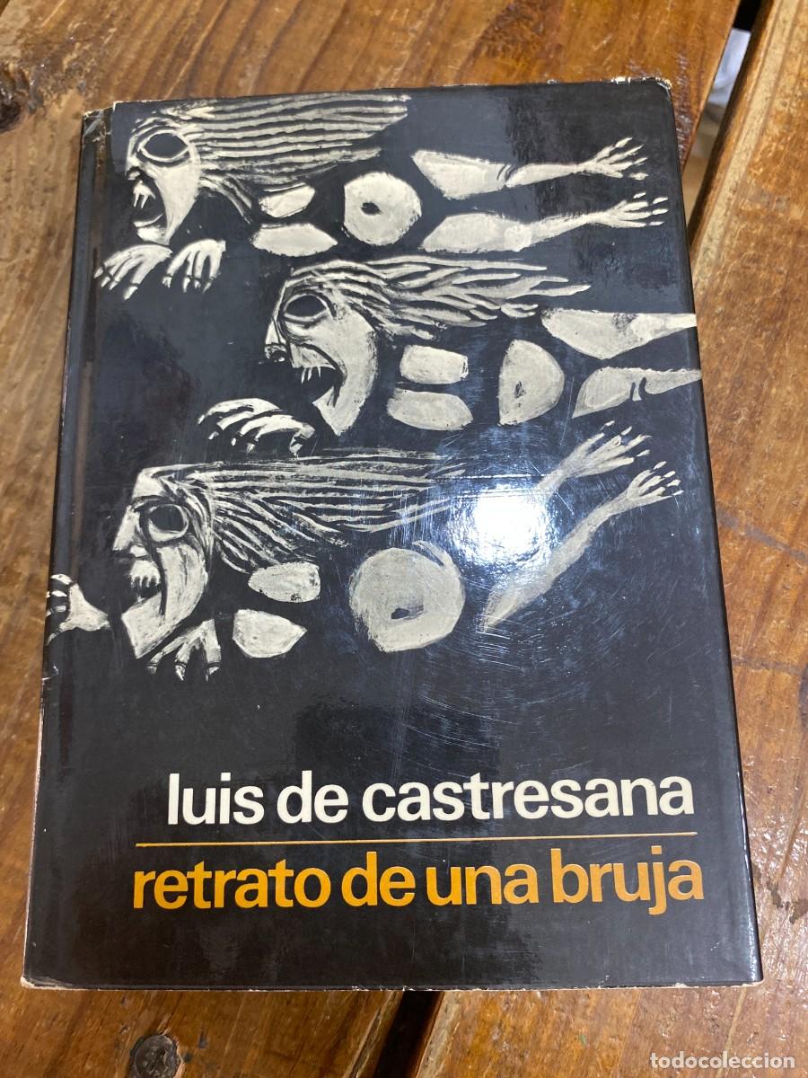 Libros: Relato de una bruja. - LUIS DE CASTRESANA - Foto 1