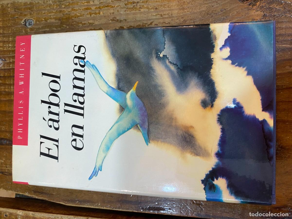 Libros: El &aacute;rbol en llamas. - Phyllis A. Whitney - Foto 1