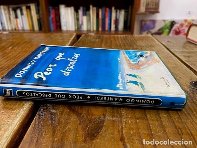 Libros: Peor que descalzos. - Domingo Manfredi - Foto 2