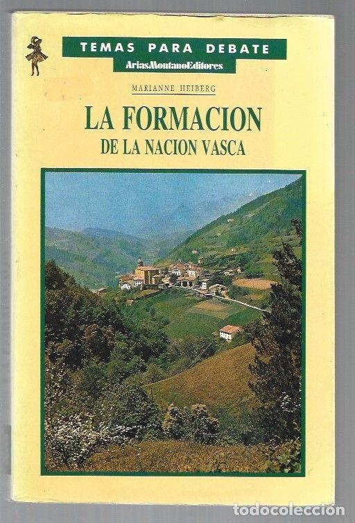 Libros: FORMACION DE LA NACION VASCA - LA - HEIBERG, MARIANNE - Foto 1