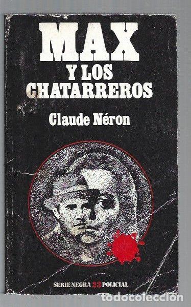 Libros: MAX Y LOS CHATARREROS - NERON, CLAUDE - Foto 1