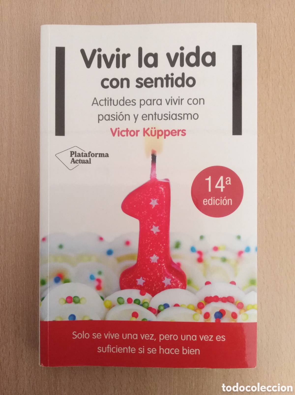 Libros: VIVIR LA VIDA CON SENTIDO. Victor K&uuml;ppers - Foto 1
