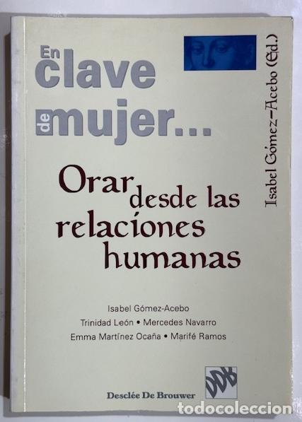 Libros: ORAR DESDE LAS RELACIONES HUMANAS