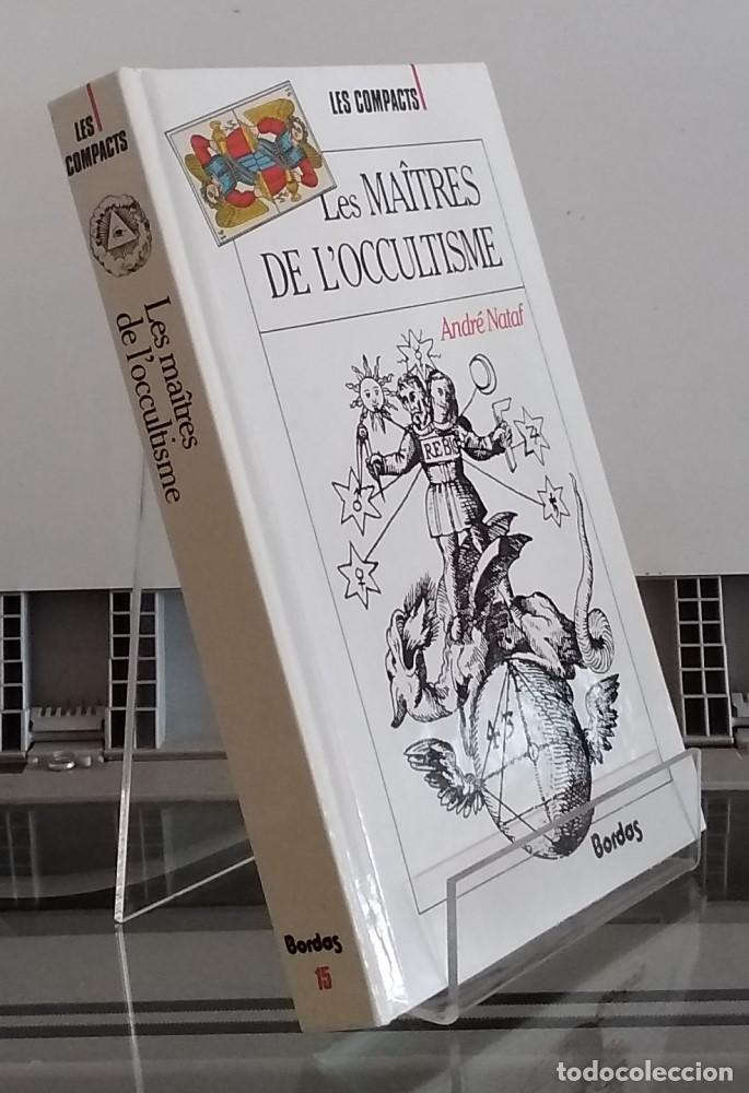 Libros: Les ma&icirc;tres de loccultisme - Andr&eacute; Nataf - Foto 1
