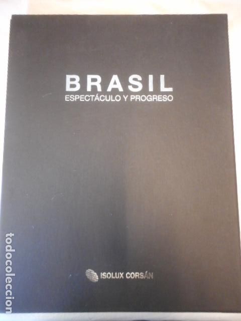 Libros: BRASIL ESPECTACULO Y PROGRESO. EDUARDO BELO. COLECCION ISOLUX CORSAN - Foto 1