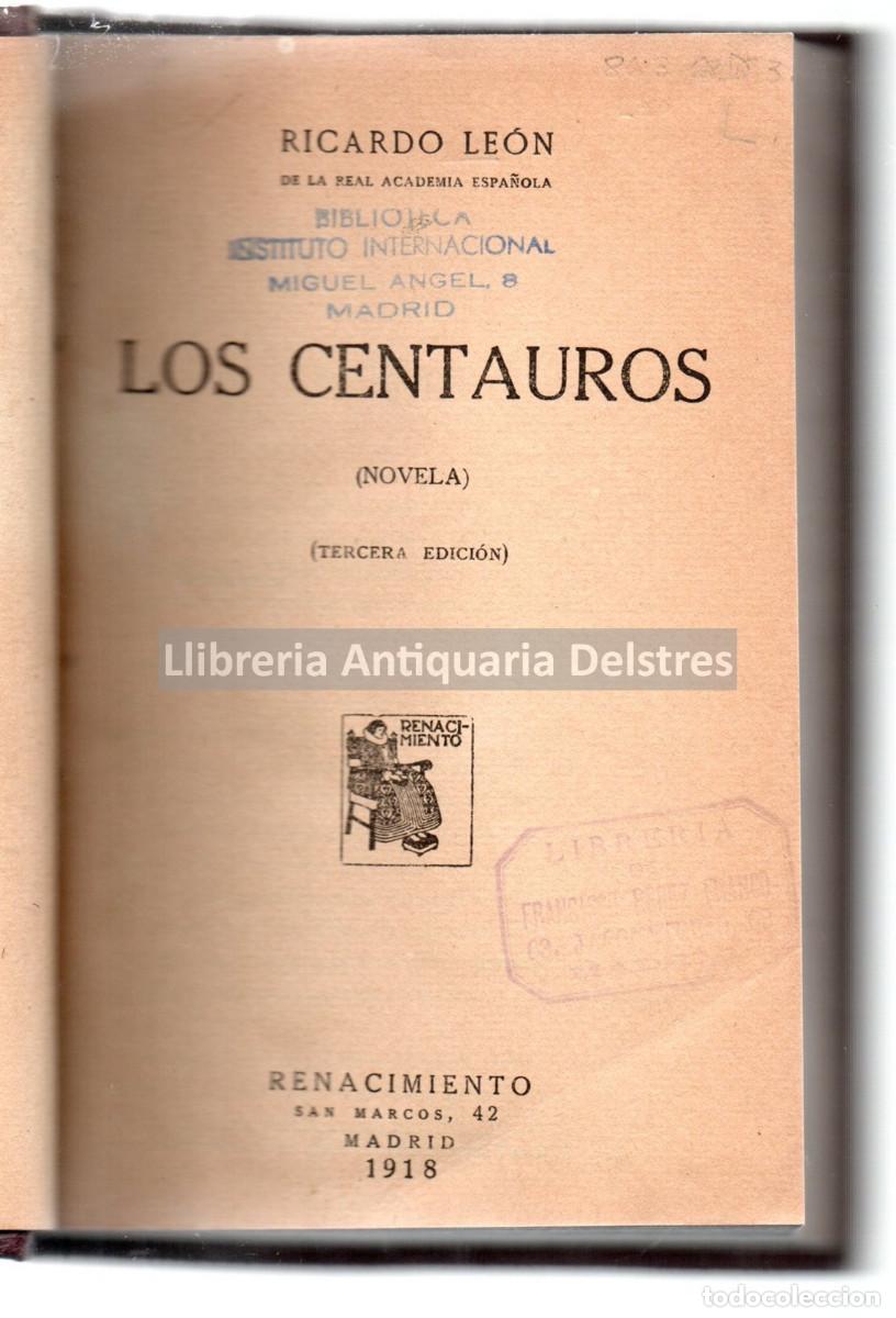Libros: Le&oacute;n, Ricardo. - Los centauros. (Novela). - Foto 1