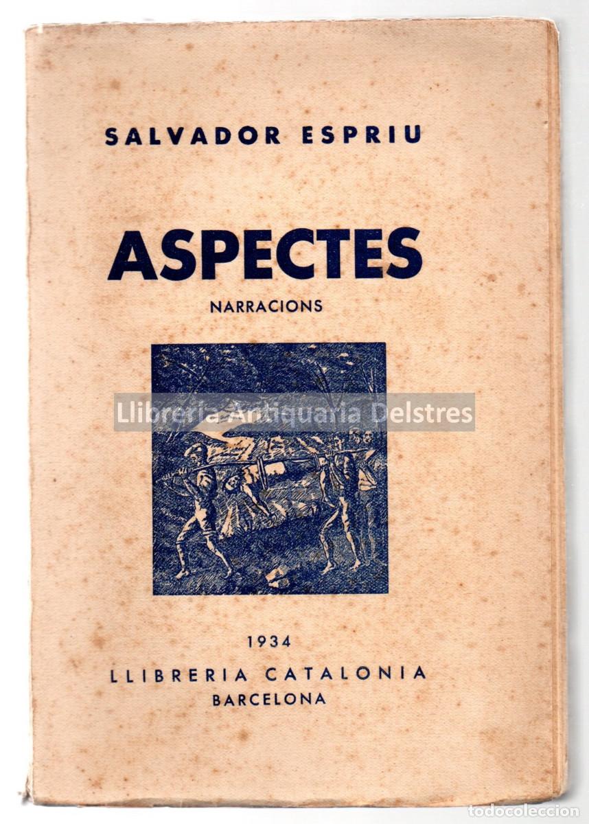 Libros: Espriu, Salvador. - Aspectes. Narracions. - Foto 1