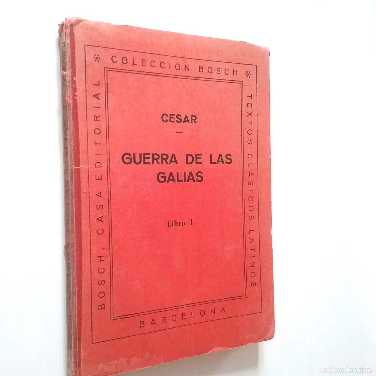 Libros: Julio C&eacute;sar - Guerra de las Galias. Libro I - Foto 1