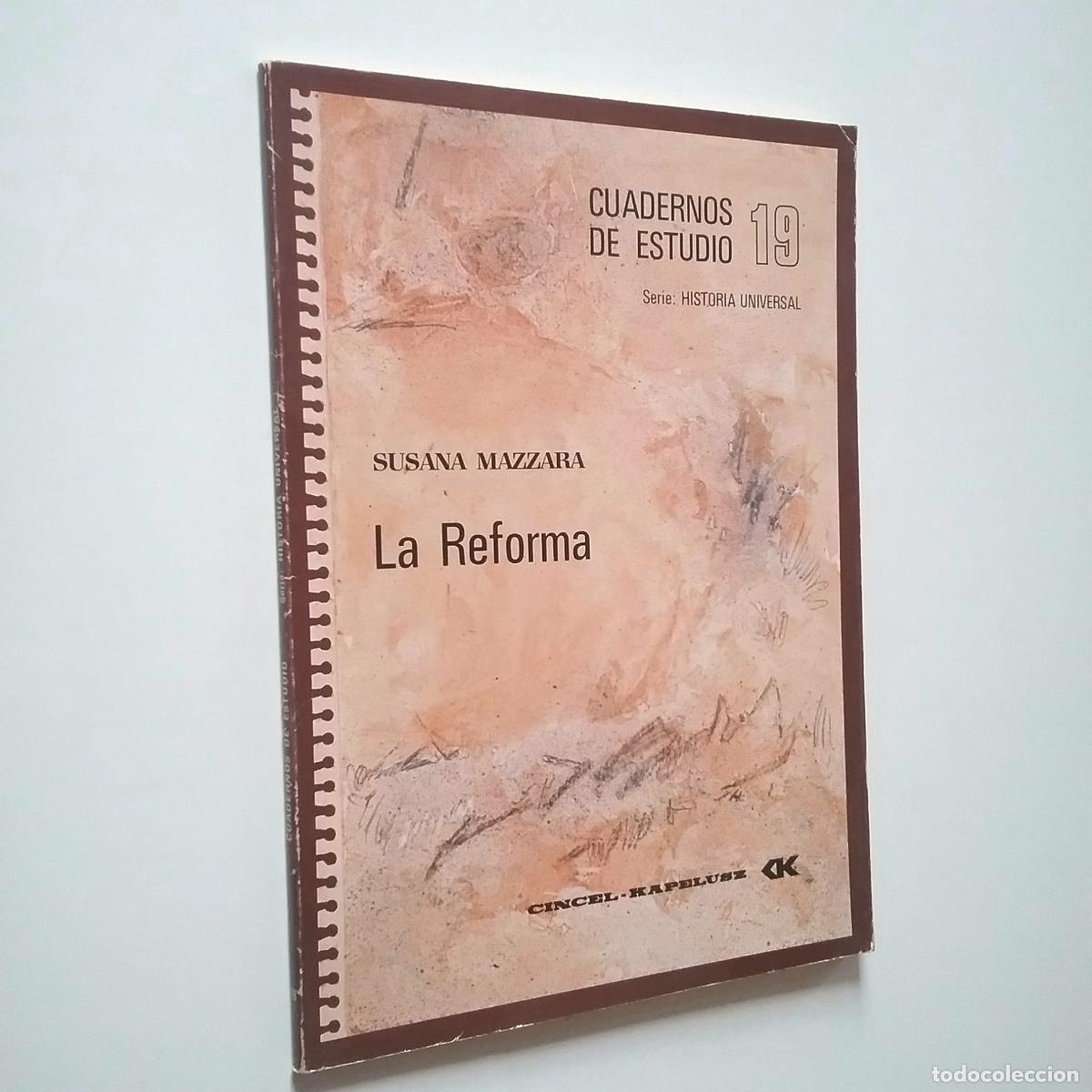 Libros: Susana Mazzara - La Reforma (Cuadernos de Estudio, 19) - Foto 1