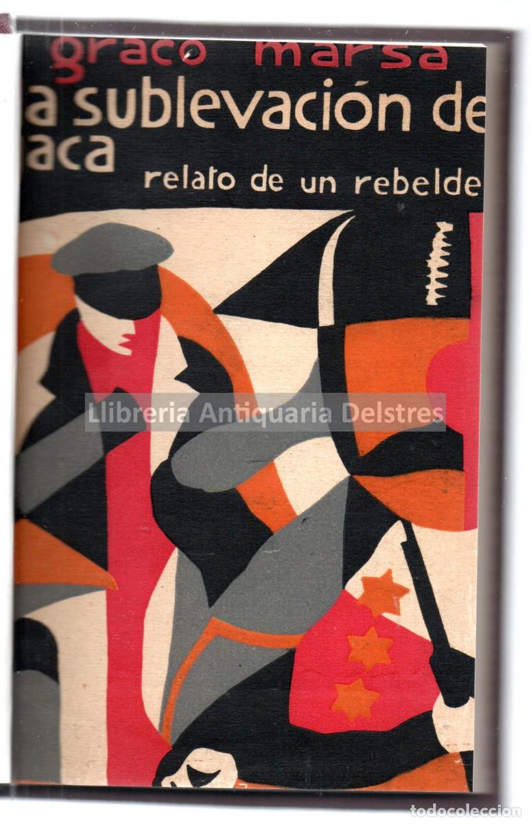 Libros: Mars&aacute;, Graco. - La sublevaci&oacute;n de Jaca. Relato de un rebelde. - Foto 1