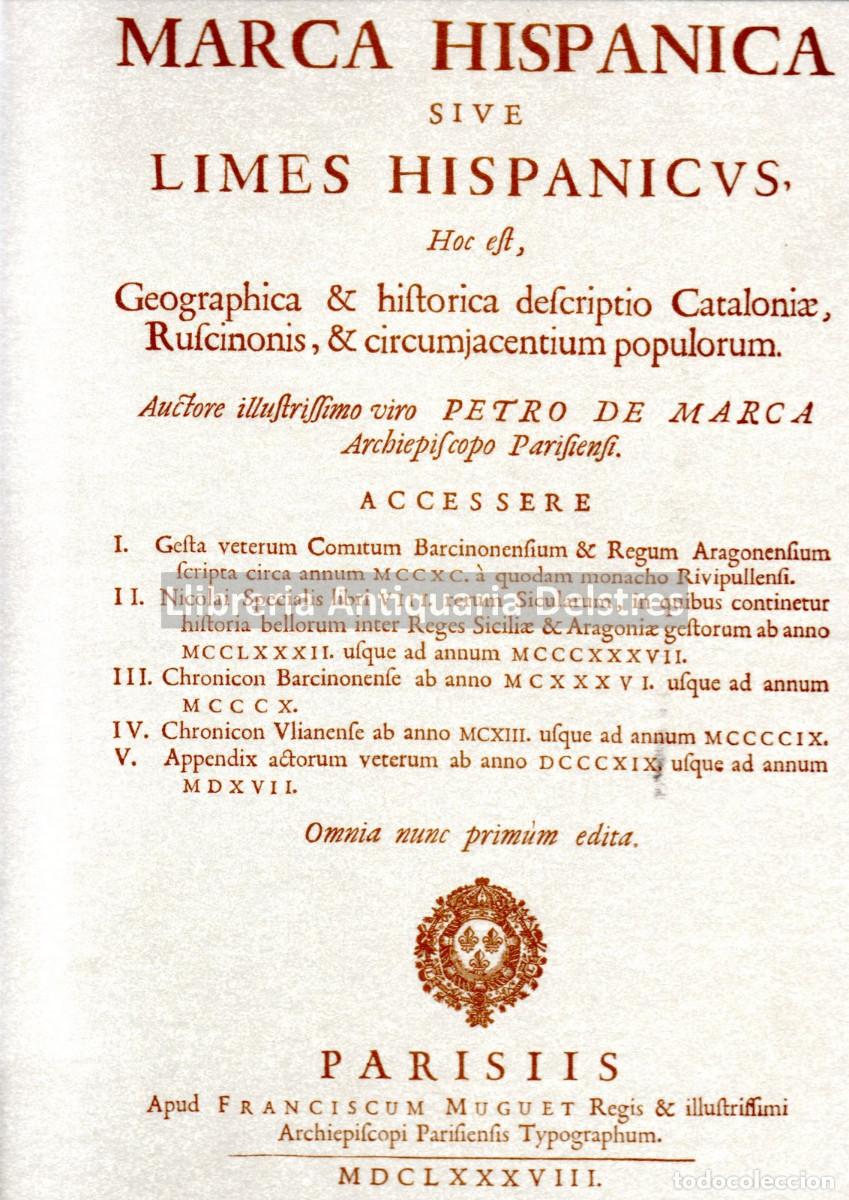 B&uuml;cher: Marca, Petrus de. - Marca hispanica sive limes hispanicvs, hoc elft, geographica & hiftorica defcrip