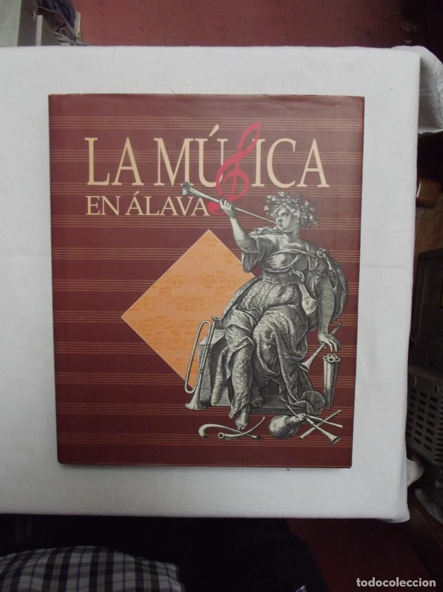 Libros: LIBRO LA MUSICA EN ALAVA - Foto 1